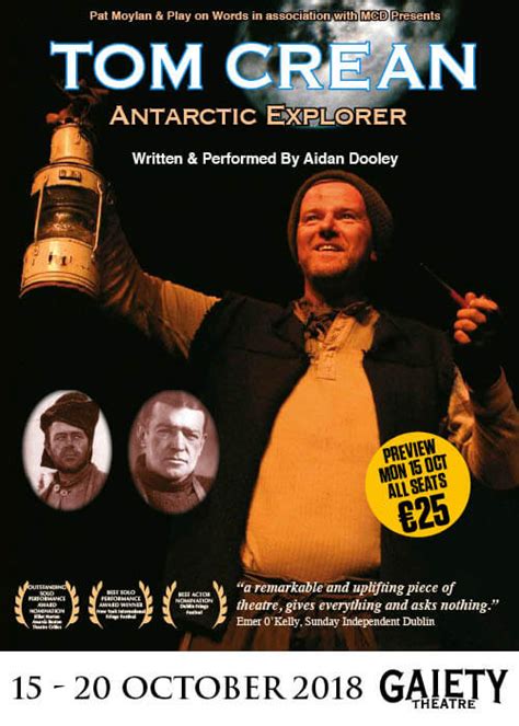 Tom Crean – Antarctic Explorer - The Gaiety Theatre