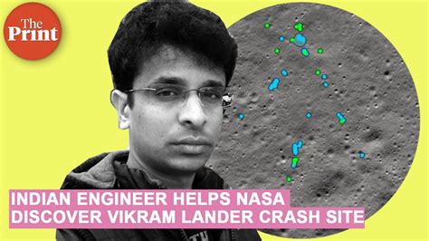 Indian engineer helps NASA discover Chandrayaan-2 Vikram lander crash site - YouTube