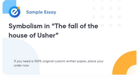 Symbolism in “The fall of the house of Usher” - Read a Free Essay at Essays-Professors.com