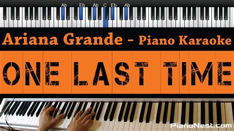 Ariana Grande - One Last Time - Piano Karaoke / Sing Along - YouTube