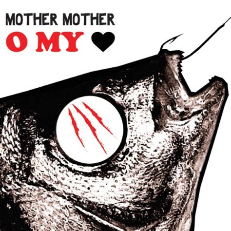 Mother Mother - O My Heart review by gabeavocado - Album of The Year