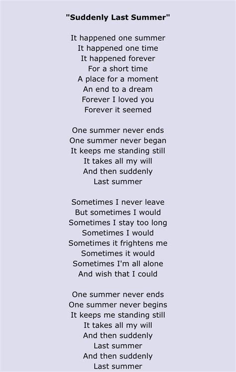 Suddenly last summer lyrics | Summer lyrics, I love you forever, Love you forever