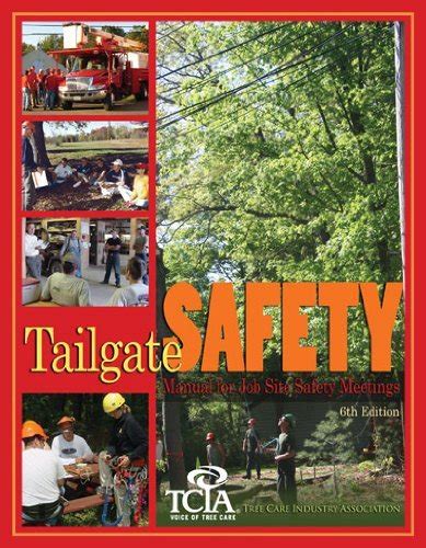 Tailgate Safety by Tree Care Industry Association Inc | Goodreads