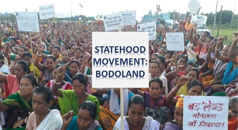 STATEHOOD MOVEMENT: BODOLAND - Chanakya Mandal Online