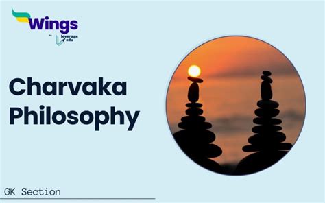 Charvaka Philosophy: Ancient Philosophy of Atheist School