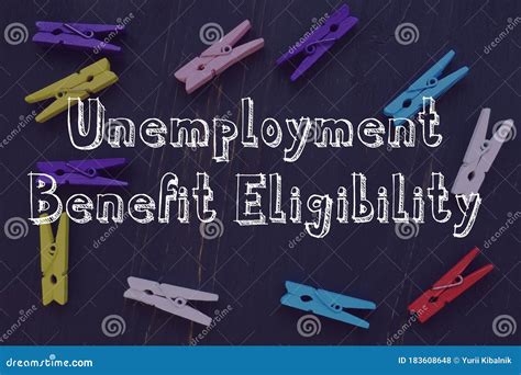 Business Concept Meaning Unemployment Benefit Eligibility with ...