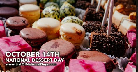 OCTOBER 14TH NATIONAL DESSERT DAY - List Of National Days