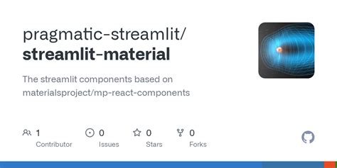 GitHub - pragmatic-streamlit/streamlit-material-components: The streamlit components based on ...