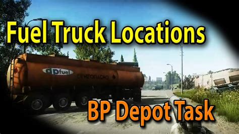 Escape From Tarkov - Fuel Truck Locations - Prapor's Task - YouTube