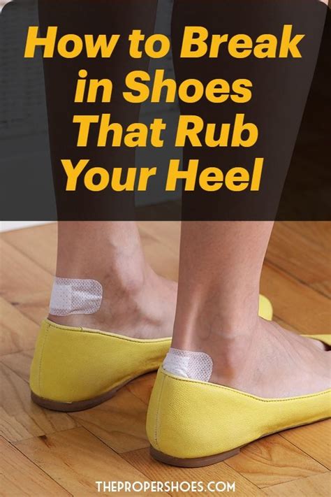 How to Break in Shoes That Rub Your Heel - TheProperShoes | Breaking in ...