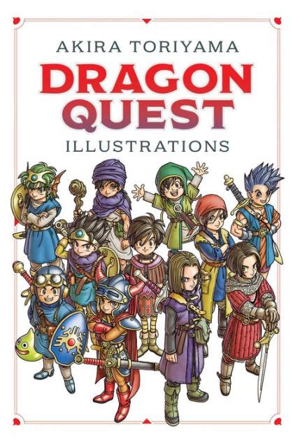 Dragon Quest Illustrations: 30th Anniversary Edition by Akira Toriyama ...