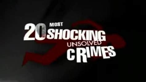 20 Most Shocking Unsolved Crimes | Documentaries, Faith in humanity lost, Unsolved