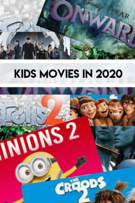 KIDS MOVIES IN 2020, FOR THE TEENS TOO!