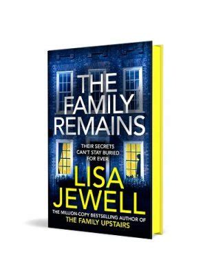 The Family Remains by Lisa Jewell | Waterstones