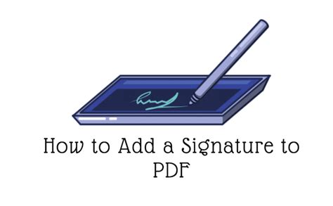 How to Add a Signature to PDF Document - Made Stuff Easy