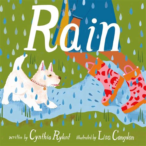 Rain | Book by Cynthia Rylant, Lisa Congdon | Official Publisher Page ...