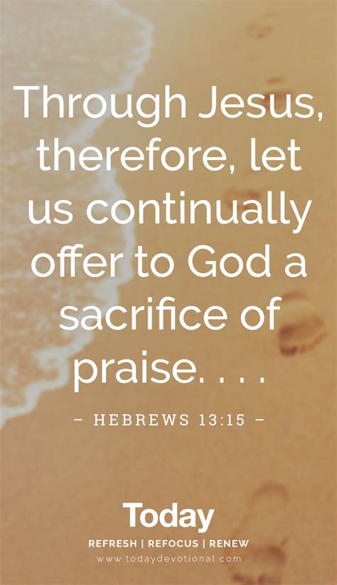 A sacrifice of praise | Daily devotional, Praise, Scripture quotes