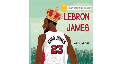 Lebron James Book Biography / LeBron James is the king of reading the ...