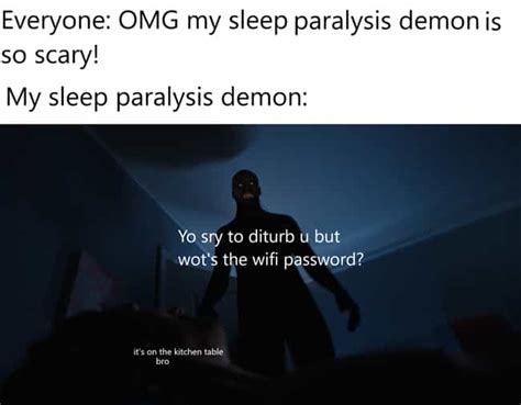 20 Memes About Sleep Paralysis Demons