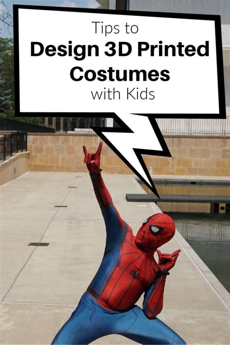 Tips to Designing 3D Printed Costumes with Kids