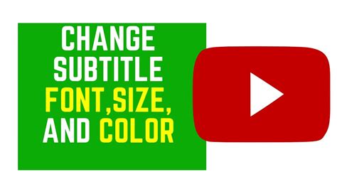 How to Change Subtitle Font, Size and Color on YouTube - YouTube