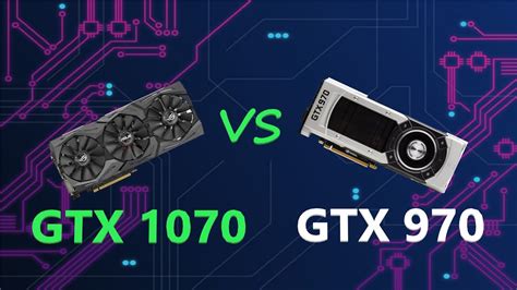 GTX 1070 vs GTX 970 - YouTube