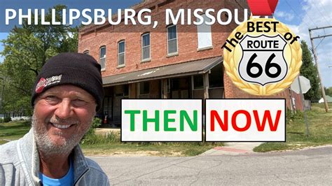 Route 66 PHILLIPSBURG MISSOURI Then & Now. town town, motels, old ...