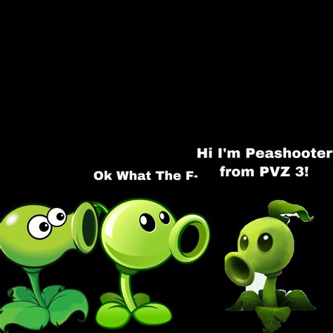 Meeting PVZ 3 Peashooter : r/PlantsVSZombies