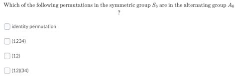 Solved Which of the following permutations in the symmetric | Chegg.com