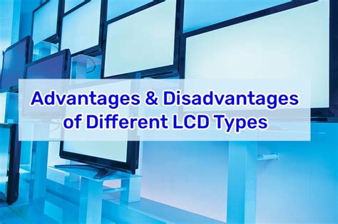 A Guide to the Different Types of LCD Displays