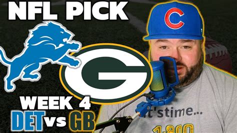 Lions vs Packers Week 4 NFL Picks | Kyle Kirms Predictions | The Sauce ...