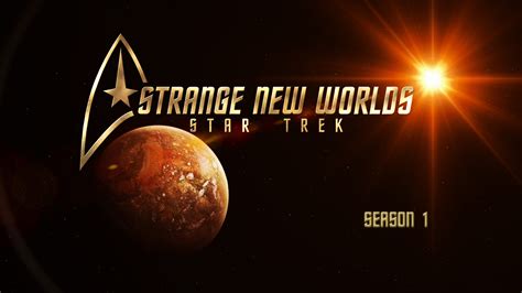 Star Trek: Strange New Worlds Episode Guide - Season 1