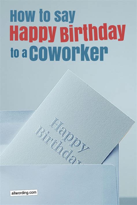 Birthday wishes for coworkers. Some are on the formal side. Others are casual and fu… | Happy ...