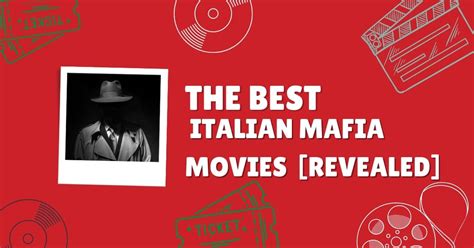 The BEST Italian Mafia Movies– [REVEALED] - The Proud Italian