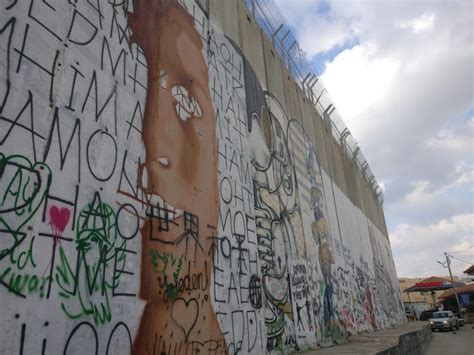 The Graffiti of the West Bank Barrier in Bethlehem • Inspiring City