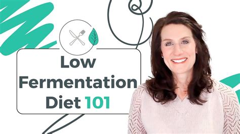 Low Fermentation Diet 101 - YouTube