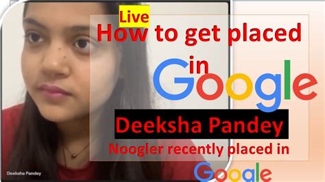 How to get placed in MNC Google / Microsoft by Deeksha Pandey Alumni of ...