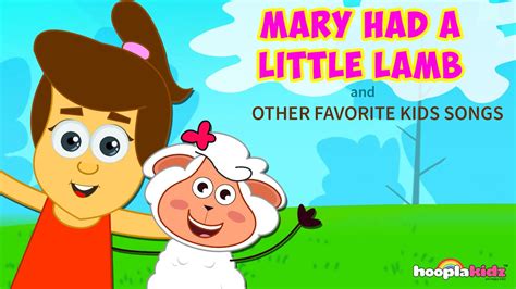 Mary Had A Little Lamb - HooplaKidz - HooplaKidz Plus - Fun and Educational Videos