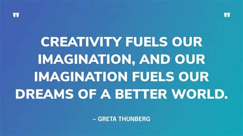 63 Best Creativity Quotes To Transform the World