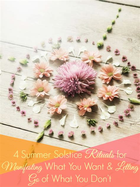 4 Summer Solstice Rituals for Manifesting What You Want and Releasing ...