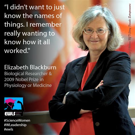 QUOTE: Elizabeth Blackburn