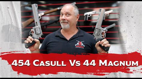 Comparativo 454 Casull Vs 44 Magnum - YouTube