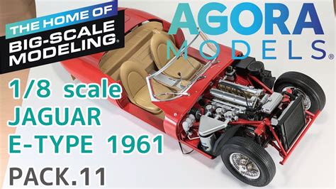 AGORA MODELS 1/8scale JAGUAR E-TYPE 1961 PACK11/アゴラモデルズ 1/8 ジャガー Eタイプ - YouTube