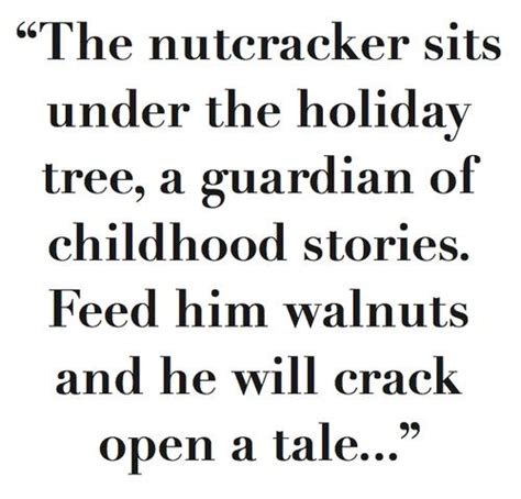 Nutcracker Christmas Quotes. QuotesGram | Nutcracker christmas, Christmas quotes, Go for it quotes