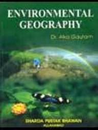 Buy Environmental Geography book : Alka Gautam , 818620492X, 9788186204924 - SapnaOnline.com India