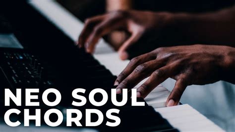 Neo Soul Chord Progression EXPLAINED! | Piano Tutorial Chords - Chordify