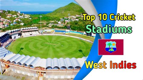 Top 10 cricket stadiums in West Indies - YouTube