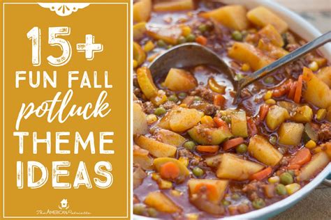 20+ Fun Fall Potluck Theme Ideas + free potluck printables!