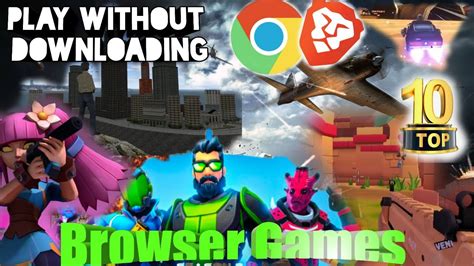 browser games no download | browser games to play with friends | top 10 ...