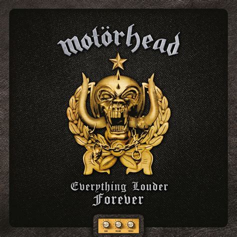 MOTÖRHEAD: "Everything Louder Forever" - The Definitive Collection of ...